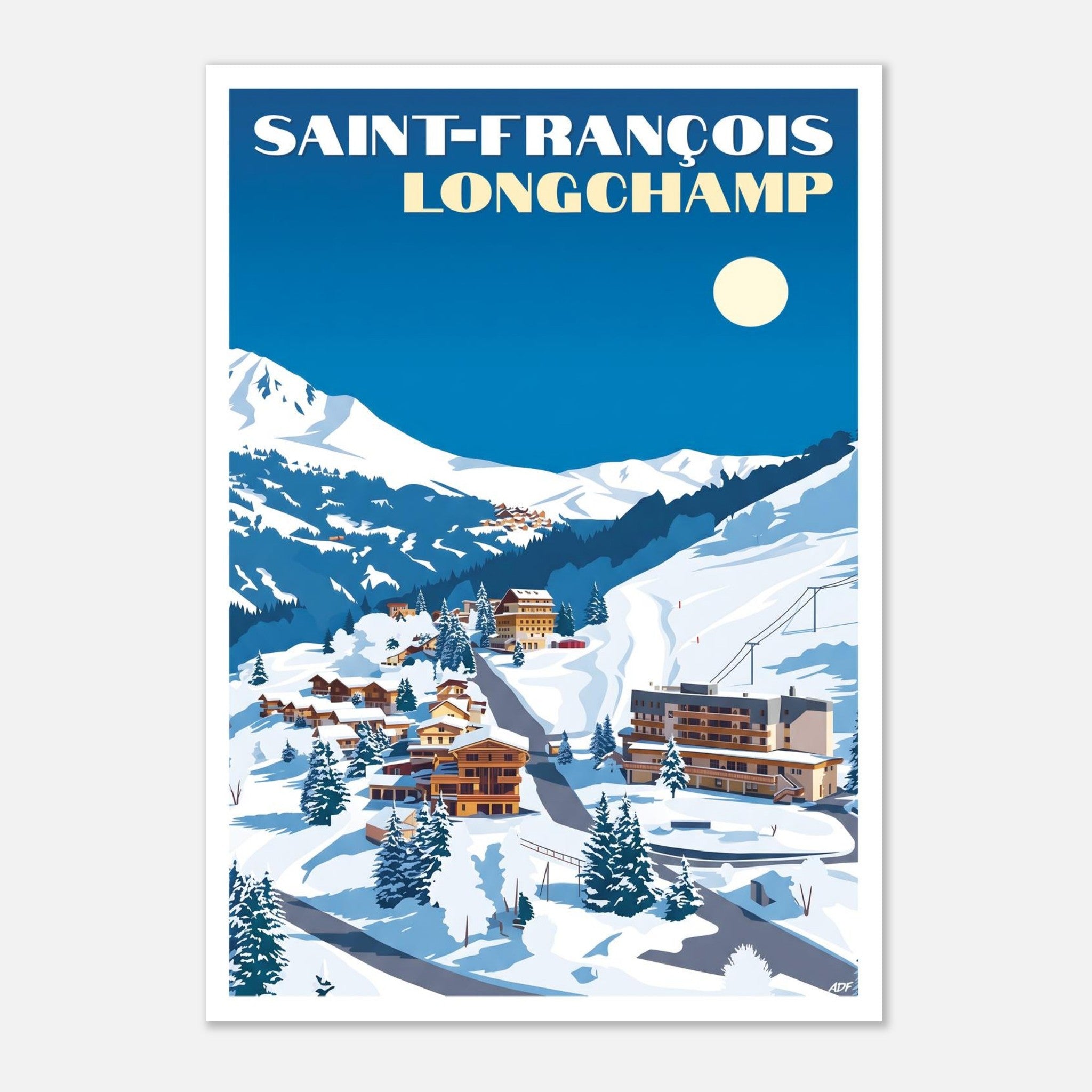 Affiche vintage de Saint-François-Longchamp avec chalets de ski et sommets enneigés